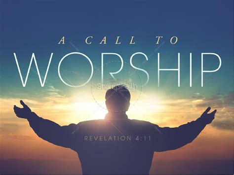 A Call to Worship Christian PowerPoint | PowerPoint Sermons