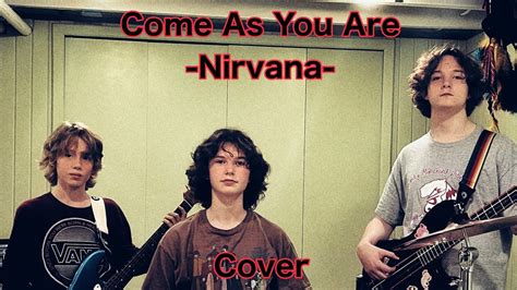 Come As You Are - Nirvana || Cover - YouTube