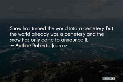 Top 100 Quotes & Sayings About The Cemetery