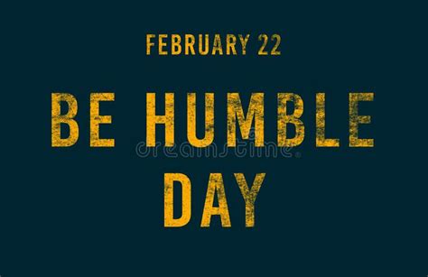 Celebrating Be Humble Day: How To Practice Humility In Your Daily Life