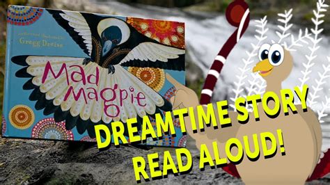 🪃 Mad Magpie - Dreamtime story read aloud! - YouTube