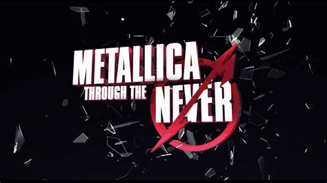 Metallica Through the Never - Official Teaser Trailer [HD] - YouTube