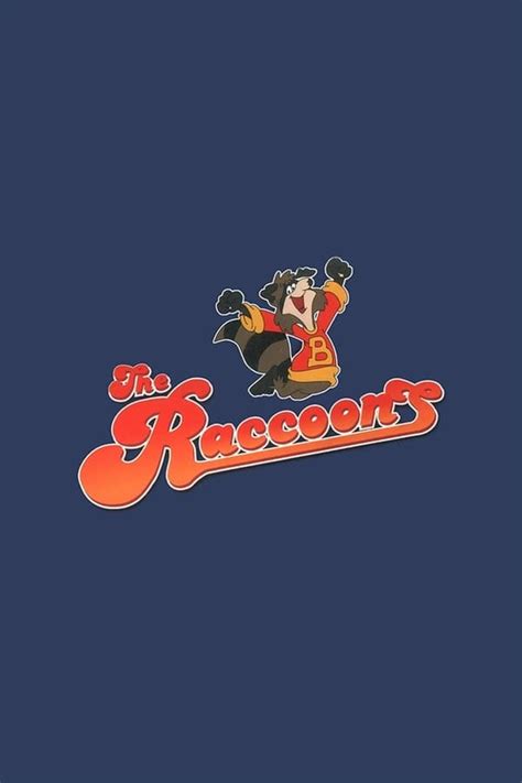 The Raccoons (TV Series 1985-1990) — The Movie Database (TMDB)