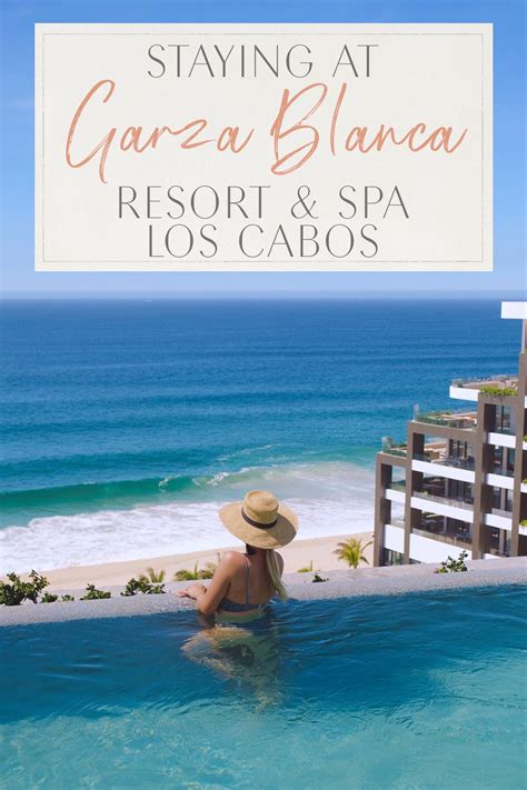 Staying at Garza Blanca Resort & Spa in Los Cabos • The Blonde Abroad