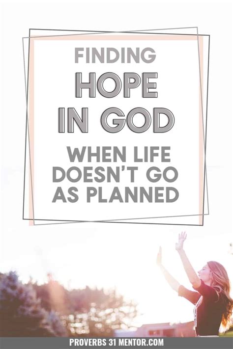 Finding Hope in God When Life Doesn't Go as Planned - Proverbs 31 Mentor