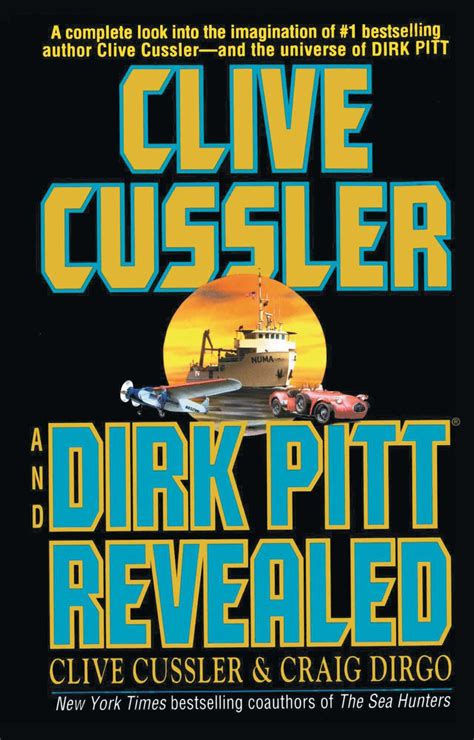 Clive Cussler and Dirk Pitt Revealed | Book by Clive Cussler | Official Publisher Page | Simon ...