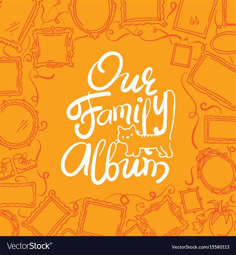 Family photo album cover - freehand drawing Vector Image