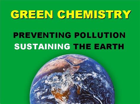 GREEN CHEMISTRY CHALLENGES AND OPPORTUNITIES BY PRANOTO GREEN