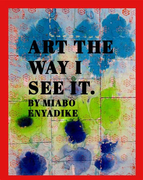 Art the way I see it | Blurb Books