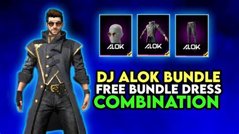 Dj Alok Bundle Free Dress Combination | New Dress Combination | Free Fire Dress Combination ...