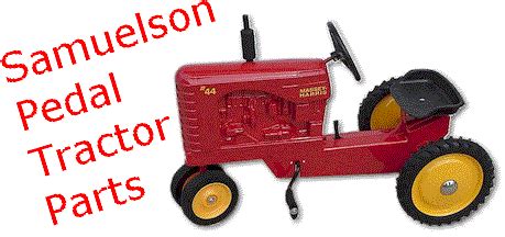 Samuelson Pedal Tractor Parts