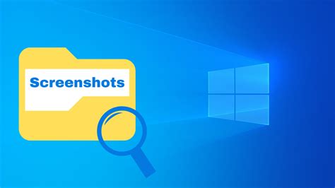 How to locate the screenshots folder in Windows 10 and 11