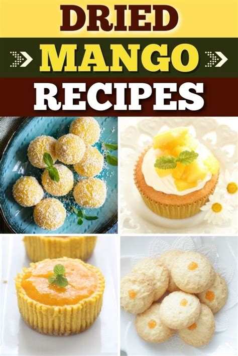 10 Best Dried Mango Recipes and Snacks - Insanely Good