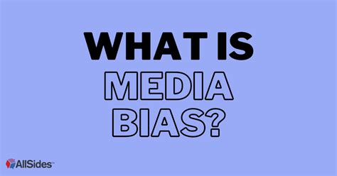 What is Media Bias? | AllSides