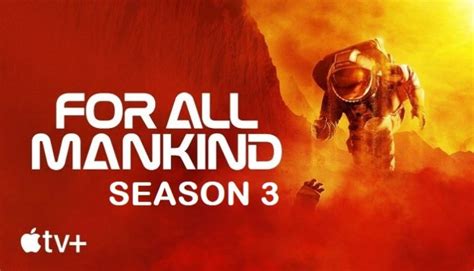 For All Mankind Season 3: Release Date and Time, Reviews, and more