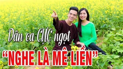 Liên Khúc Nhạc Dân Ca Trữ Tình NGHE LÀ MÊ LIỀN - Những Ca Khúc Dân Ca Hay Nhất - YouTube