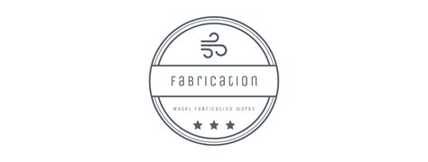 Fabrication works