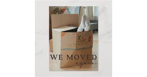 Funny Moving Announcement Postcard with Photo | Zazzle