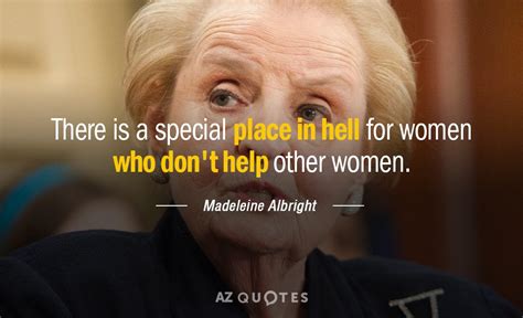 TOP 25 QUOTES BY MADELEINE ALBRIGHT (of 227) | A-Z Quotes