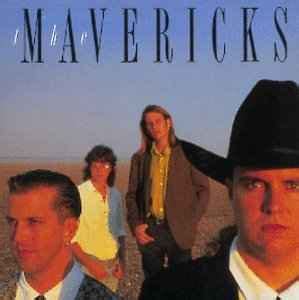 The Mavericks - The Mavericks (1990, CD) | Discogs