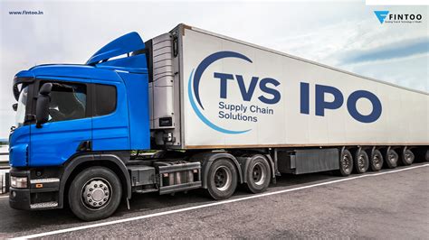 TVS Supply Chain Solutions Ltd IPO (Subscribe) - Fintoo Blog