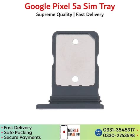 Google Pixel 5a 5G Sim Tray For Sale! | MobileTrade.Pk