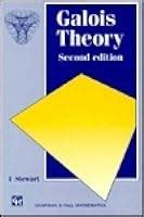 Galois Theory by Ian Stewart