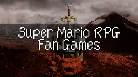 Super Mario RPG Fan Games - YouTube