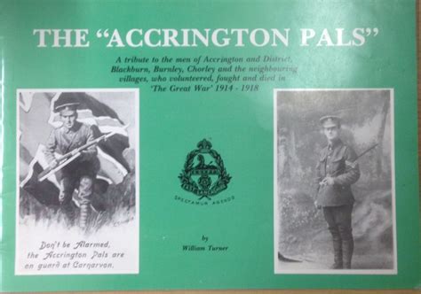 'Accrington Pals': 11th (Service) Battalion, (Accrington), East ...