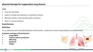 physical therapy for suppurative lung disease | PPT