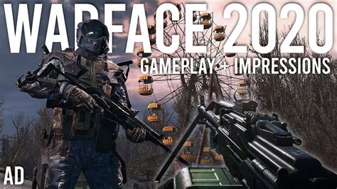 Warface 2020 - Gameplay and Impressions - YouTube