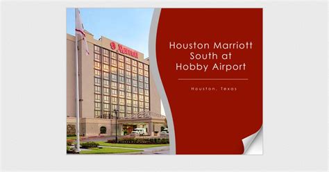 Houston Marriott South at Hobby Airport - Page 8