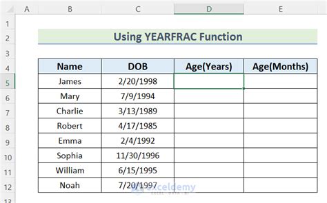 How to Calculate Age in Excel in Years and Months (5 Easy Ways)