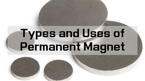 Types and Uses of Permanent Magnet | Stanford Magnets