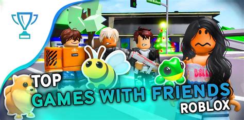 Best Roblox games to play with friends : top 15 of 2024