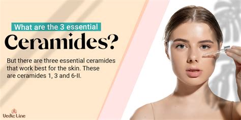 The Skin Benefits of Ceramides You Should Know - Vedicline