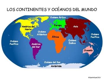 Spanish World Map- 7 continentes & 5 océanos by SpanishSpot | TPT