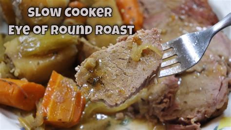 Slow Cooker Eye Of Round Roast (Hearty Delicious Family, 50% OFF