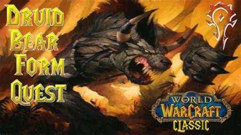 Classic World of Warcraft Bear form Quest - Heeding the Call - SHORT version! - YouTube