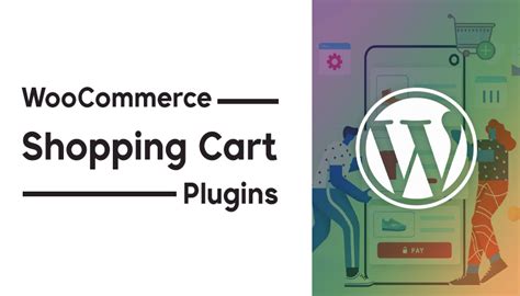 6 Best Free WooCommerce Shopping Cart Plugins for WordPress 2024