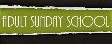 Sunday School – Adults - Colonial Hills