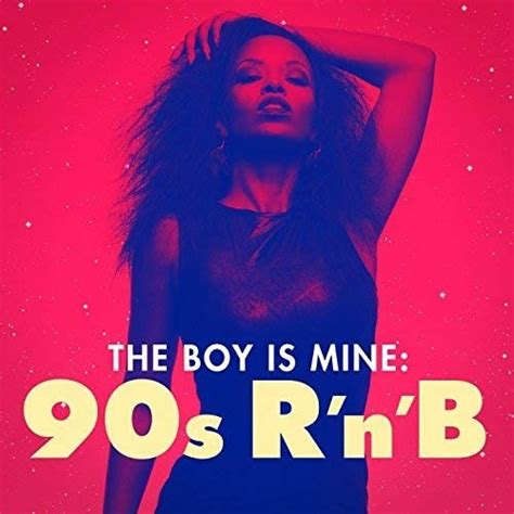 The Boy Is Mine: 90s R'n'B (2018) FLAC