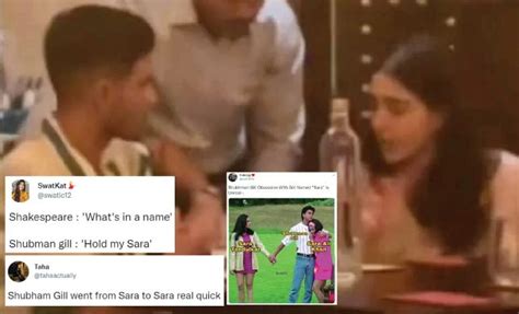 'Bolo Sara ra ra'- Twitteratis turn into comedic geniuses as dating rumours between Shubman Gill ...