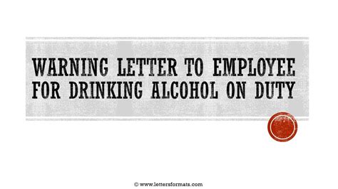 Warning Letter For Drinking Alcohol At Work