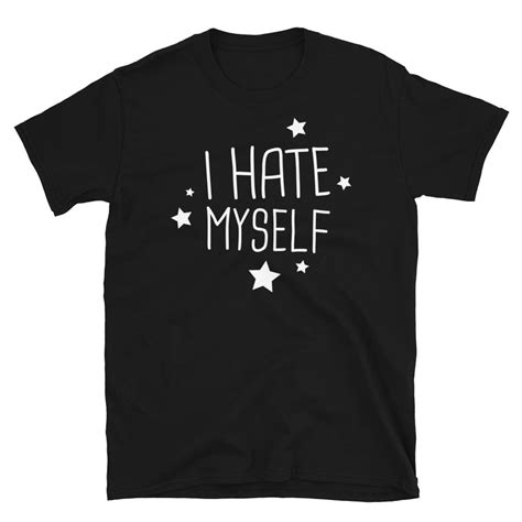 Funny Emo T-shirt unisex / Pop Punk, Emocore, Hardcore, & Subculture Gift for Emos i Hate Myself ...