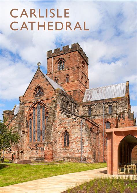 Carlisle Cathedral - Scala Arts & Heritage Publishers Ltd