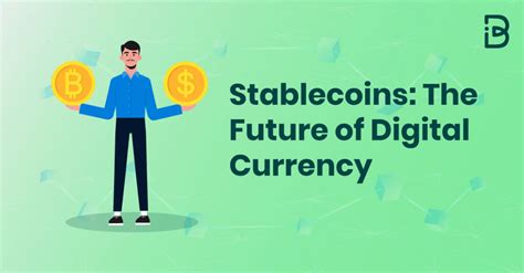 Stablecoins: The Future of Digital Currency - ImmuneBytes