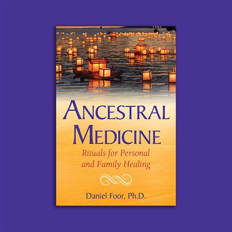 Ancestral Medicine: Rituals for Personal and Family Healing - The Shop at Matter