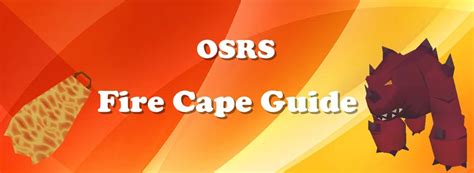 Fire Cape OSRS Guide