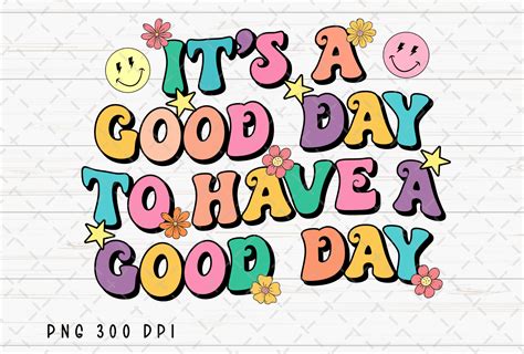 Good Day Positivity Mental Health PNG Graphic by Flora Co Studio · Creative Fabrica